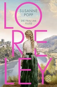 Produktbild: Loreley - Die Frau am Fluss