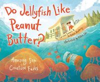 Produktbild: Do Jellyfish Like Peanut Butter?
