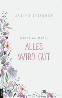 Produktbild: Notiz an mich: Alles wird gut