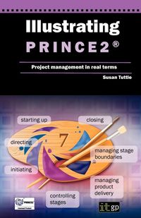 Produktbild: Illustrating Prince2 Project Management in Real Terms