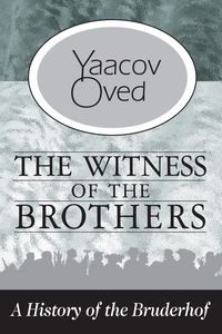 Bild vom Artikel The Witness of the Brothers vom Autor Yaacov Oved