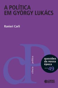 Produktbild: A pol&iacute;tica em Gy&ouml;rgy Luk&aacute;cs