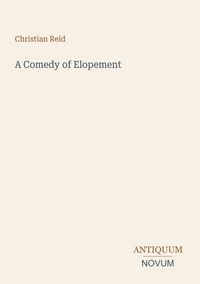 Produktbild: A Comedy of Elopement