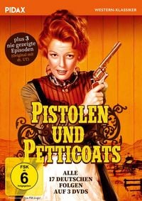 Produktbild: Pistolen und Petticoats / Alle 17 deutsch synchronisierten + 3 NIE GEZEIGTE FOLGEN der Westernserie (Pidax Western-Klassiker) [3 DVDs]
