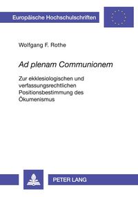 Produktbild: &laquo;Ad plenam Communionem&raquo;