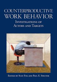 Produktbild: Counterproductive Work Behavior: Investigations of Actors and Targets