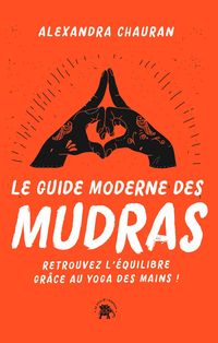 Produktbild: Le guide moderne des Mudras