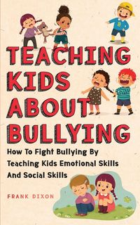 Produktbild: Teaching Kids About Bullying