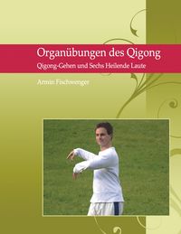 Produktbild: Organ&uuml;bungen des Qigong