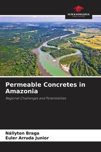 Produktbild: Permeable Concretes in Amazonia