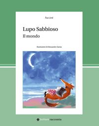 Produktbild: Lupo Sabbioso. Il mondo