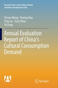 Produktbild: Annual Evaluation Report of China's Cultural Consumption Demand