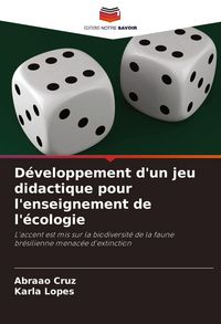 Produktbild: D&eacute;veloppement d'un jeu didactique pour l'enseignement de l'&eacute;cologie