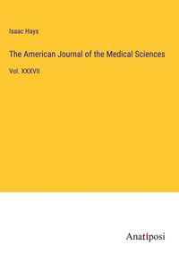 Produktbild: The American Journal of the Medical Sciences