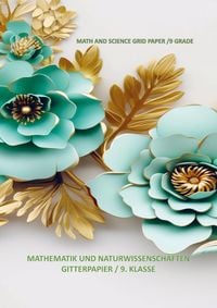 Produktbild: Math and Science Grid Paper /9 Grade: Mathematik und Naturwissenschaften Gitterpapier / 9. Klasse