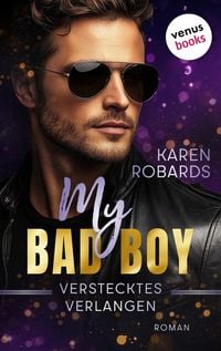 Produktbild: My Bad Boy - Verstecktes Verlangen