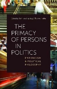 Produktbild: The Primacy of Persons in Politics