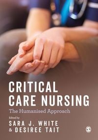 Produktbild: Critical Care Nursing: the Humanised Approach