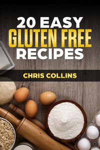 Produktbild: 20 Easy Gluten-Free Recipes