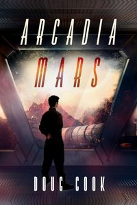 Produktbild: Arcadia Mars (The Second World, #2)