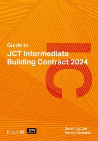 Produktbild: Guide to JCT Intermediate Building Contract 2024 2025