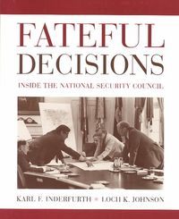 Produktbild: Fateful Decisions: Inside the National Security Council