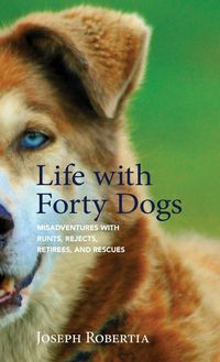Produktbild: Life with Forty Dogs