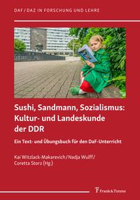 Produktbild: Sushi, Sandmann, Sozialismus: Kultur- und Landeskunde der DDR