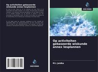 Produktbild: Op activiteiten gebaseerde wiskunde annex lesplannen