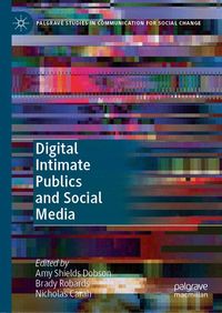 Produktbild: Digital Intimate Publics and Social Media