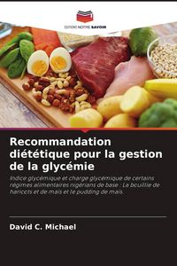 Produktbild: Recommandation di&eacute;t&eacute;tique pour la gestion de la glyc&eacute;mie