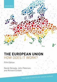 Produktbild: Kenealy, D: European Union: how does it work?