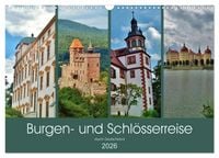 Produktbild: Burgen- und Schl&ouml;sserreise durch Deutschland (Wandkalender 2026 DIN A3 quer), CALVENDO Monatskalender