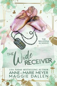 Produktbild: The Wide Receiver and his Best Friend's Little Sister