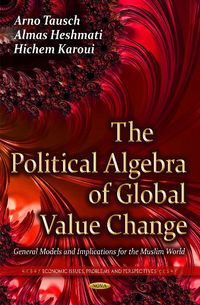 Produktbild: Tausch, A: Political Algebra of Global Value Change