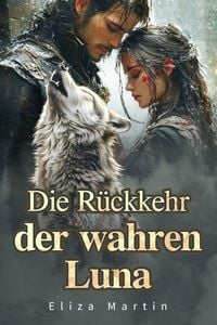Produktbild: Die R&uuml;ckkehr der wahren Luna
