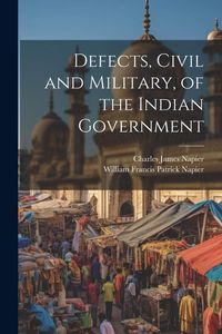 Produktbild: Defects, Civil and Military, of the Indian Government