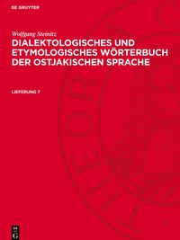 Produktbild: Dialektologisches und etymologisches W&ouml;rterbuch der ostjakischen Sprache. Lieferung 7