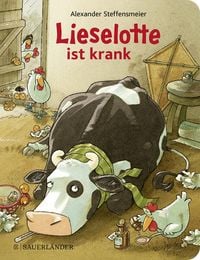 Bild vom Artikel Lieselotte ist krank (Pappe) vom Autor Alexander Steffensmeier