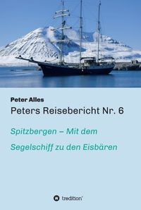 Produktbild: Peters Reisebericht Nr. 6
