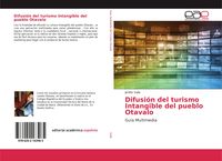 Produktbild: Difusi&oacute;n del turismo Intangible del pueblo Otavalo