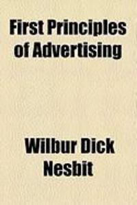Produktbild: First Principles of Advertising