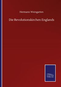 Produktbild: Die Revolutionskirchen Englands