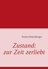 Produktbild: Zustand: zur Zeit zerliebt