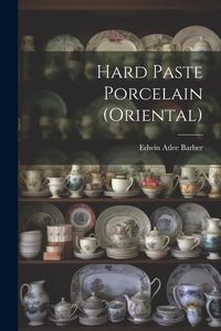Produktbild: Hard Paste Porcelain (Oriental)