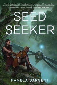 Seed Seeker Pamela Sargent