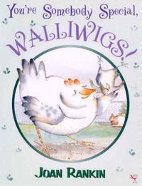 Produktbild: You're Somebody Special, Walliwigs !