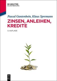 Produktbild: Zinsen, Anleihen, Kredite