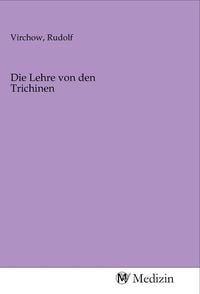 Produktbild: Die Lehre von den Trichinen