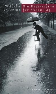 Produktbild: Ein Regenschirm f&uuml;r diesen Tag
